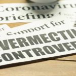 Secret Documents Reveal FDA’s Attack on Ivermectin
